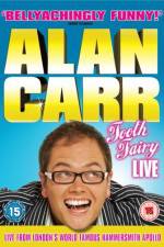 Watch Alan Carr Tooth Fairy LIVE FMoviesFree
