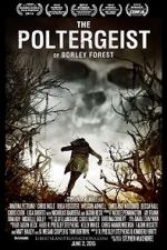 Watch The Poltergeist of Borley Forest FMoviesFree