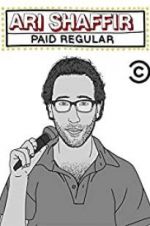 Watch Ari Shaffir: Paid Regular FMoviesFree
