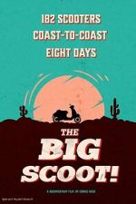Watch The Big Scoot FMoviesFree