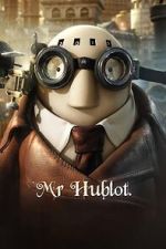 Watch Mr Hublot FMoviesFree