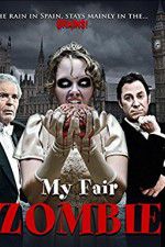 Watch My Fair Zombie FMoviesFree
