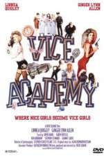 Watch Vice Academy FMoviesFree