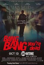 Watch Bang Bang You\'re Dead FMoviesFree