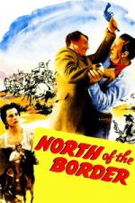 Watch North of the Border FMoviesFree