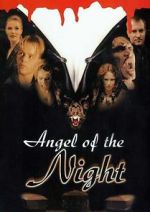 Watch Angel of the Night FMoviesFree