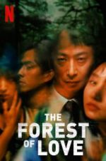 Watch The Forest of Love FMoviesFree