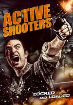 Watch Active Shooters FMoviesFree
