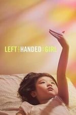 Watch Left-Handed Girl FMoviesFree