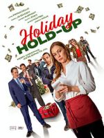 Watch Holiday Hold-Up FMoviesFree