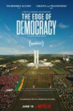 Watch The Edge of Democracy FMoviesFree
