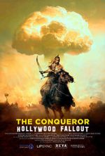 Watch The Conqueror: Hollywood Fallout FMoviesFree