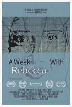 Watch A Week with Rebecca (Short 2020) FMoviesFree