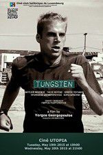 Watch Tungsten FMoviesFree