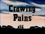 Watch Crowing Pains (Short 1947) FMoviesFree