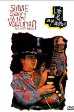 Watch Live at the El Mocambo Stevie Ray Vaughan and Double Trouble FMoviesFree
