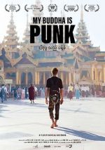 Watch My Buddha Is Punk FMoviesFree