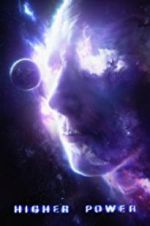 Watch Higher Power FMoviesFree