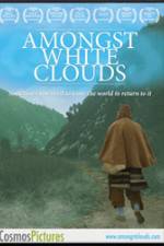 Watch Amongst White Clouds FMoviesFree