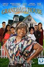 Watch Grandma\'s House FMoviesFree
