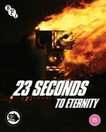 Watch 23 Seconds to Eternity FMoviesFree