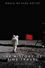 Watch The History of Time Travel FMoviesFree