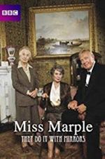 Watch Agatha Christie\'s Miss Marple: They Do It with Mirrors FMoviesFree