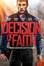 Watch Decision of Faith FMoviesFree
