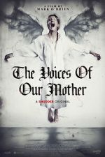 Watch The Voices of Our Mother FMoviesFree