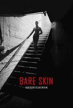 Watch Bare Skin FMoviesFree