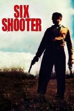 Watch Six Shooter (Short 2004) FMoviesFree