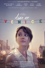 Watch Alex of Venice FMoviesFree