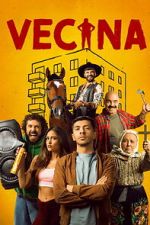 Watch Vecina FMoviesFree