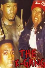 Watch The X-Gang FMoviesFree