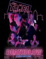 Watch Death Blow FMoviesFree