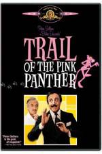 Watch Trail of the Pink Panther FMoviesFree