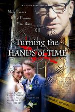 Watch Turning the Hands of Time FMoviesFree