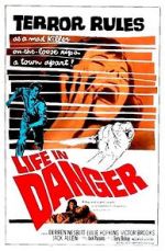Watch Life in Danger FMoviesFree