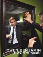 Watch Owen Benjamin: High Five Til It Hurts FMoviesFree