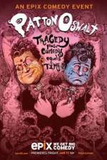 Watch Patton Oswalt: Tragedy Plus Comedy Equals Time FMoviesFree