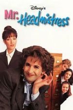 Watch Mr. Headmistress FMoviesFree