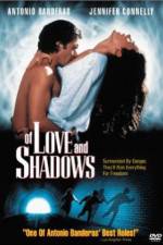 Watch Of Love and Shadows FMoviesFree