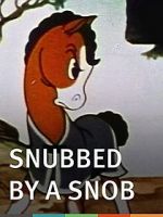 Watch Snubbed by a Snob (Short 1940) FMoviesFree
