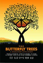Watch The Butterfly Trees FMoviesFree