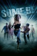 Watch Some Be FMoviesFree