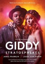 Watch Giddy Stratospheres FMoviesFree