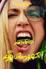 Watch Sour Party FMoviesFree