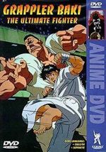 Watch Grappler Baki: The Ultimate Fighter FMoviesFree