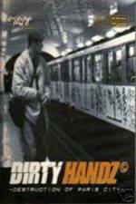 Watch Dirty Handz 1: Destruction of Paris FMoviesFree
