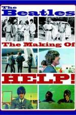 Watch The Beatles: The Making of Help! FMoviesFree